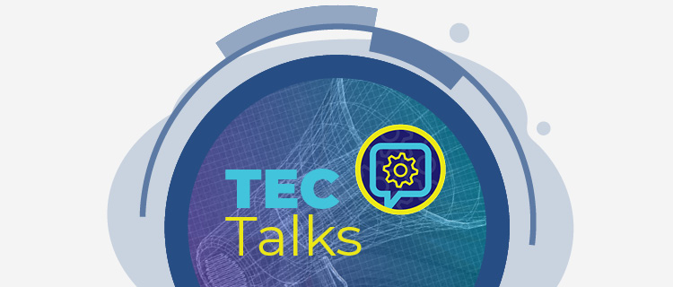 TEC Talks