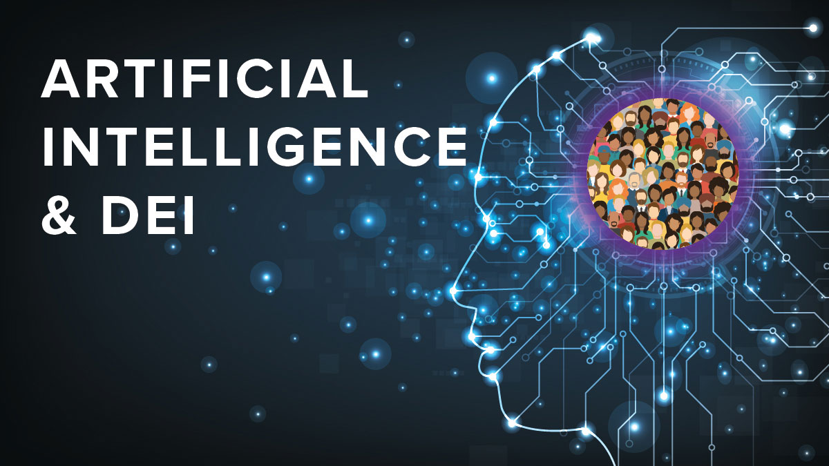 Artificial Intelligence and DEI
