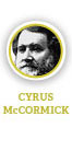 Cyrus McCormick