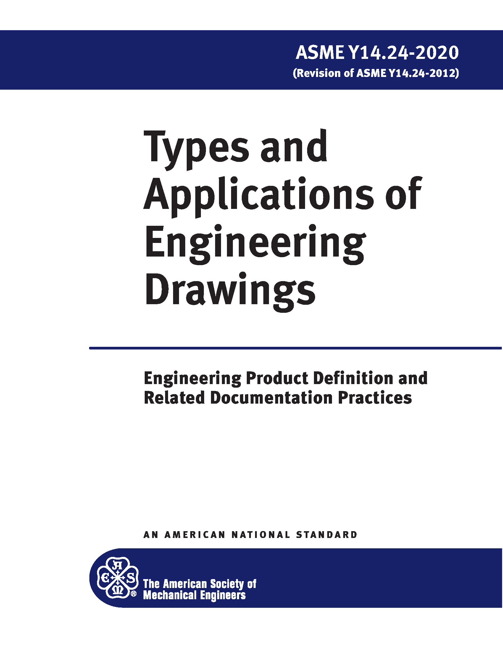 ASME Y14.24 2020 Types and Applications of Engineering Drawings Standard